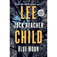 thumbnail image 1 of Jack Reacher Blue Moon: A Jack Reacher Novel, Book 24, (Paperback), 1 of 1