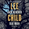 thumbnail image 1 of Jack Reacher: Blue Moon : A Jack Reacher Novel (Series #24) (CD-Audio), 1 of 1