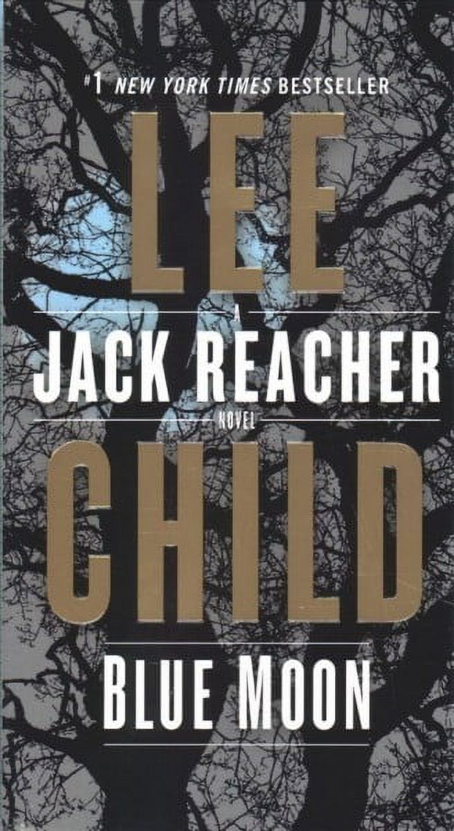 Jack Reacher: Blue Moon : A Jack Reacher Novel (Series #24) (Paperback) - image 1 of 1