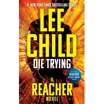 Jack Reacher Die Trying, Book 2, (Paperback)