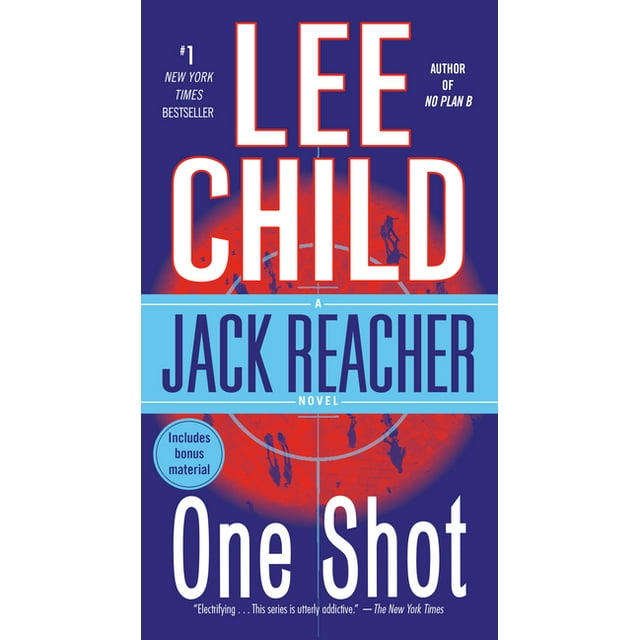 Jack Reacher: Jack Reacher: One Shot : A Jack Reacher Novel (Series #9) (Paperback)