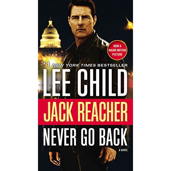Pre-Owned Jack Reacher: Never Go Back (Mass Market Paperback) 0399594973 9780399594977