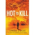 thumbnail image 1 of Jack Rutherford and Amanda Lacey Hot To Kill, Book 1, (Paperback), 1 of 1