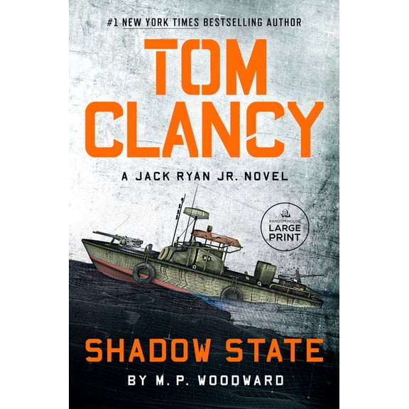 Jack Ryan Jr. Novel Tom Clancy Shadow State, (Paperback)