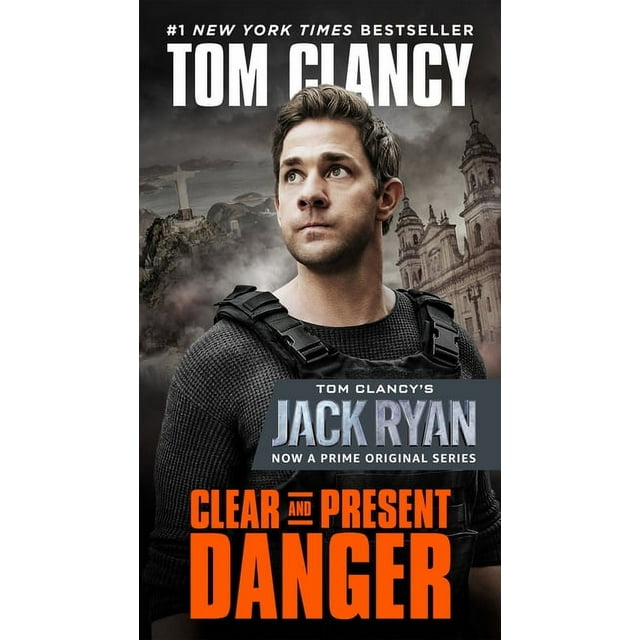 Jack Ryan Novels: Clear and Present Danger (Movie Tie-In) (Paperback)