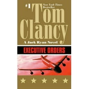 Jack Ryan Novels Executive Orders, Paperback