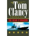 thumbnail image 1 of Jack Ryan Novels The Bear and the Dragon, (Paperback), 1 of 1