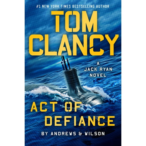 Jack Ryan Novels Tom Clancy Act of Defiance, (Hardcover)