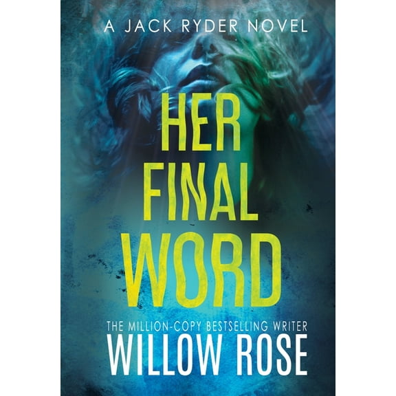 Jack Ryder Mystery Her Final Word, Book 6, (Hardcover)