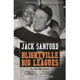 thumbnail image 1 of Jack Sanford: From Blightville to the Big Leagues, (Paperback), 1 of 1