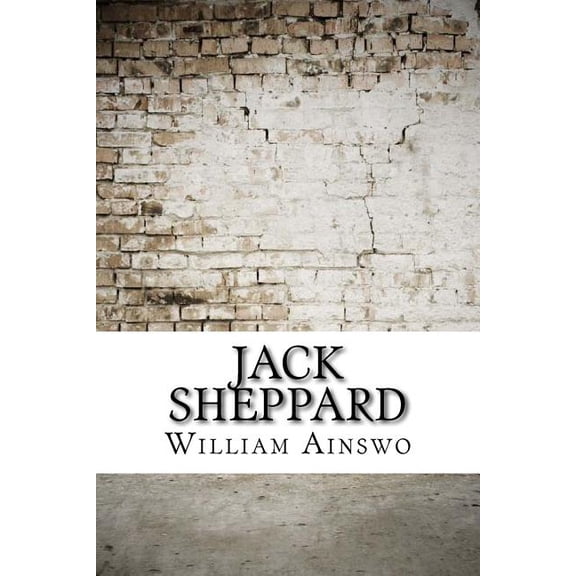 Jack Sheppard (Paperback)