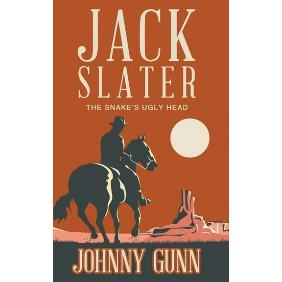 Jack Slater Jack Slater: The Snake's Ugly Head, Book 3, (Paperback)