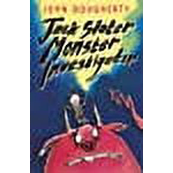 Jack Slater, Monster Investigator