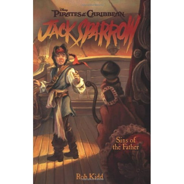 Pre-Owned Pirates of the Caribbean: Jack Sparrow Sins of the Father (Paperback) 1423104552 9781423104551