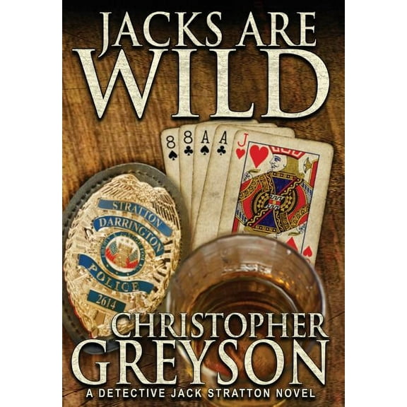 Jack Stratton Detective Jacks Are Wild, Book 4, (Hardcover)