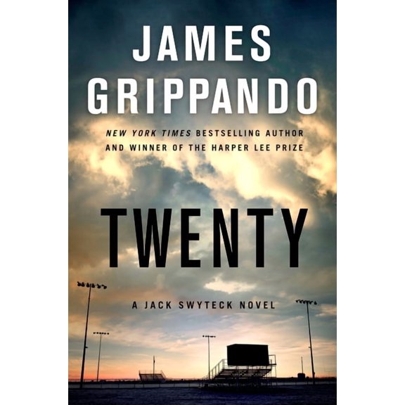 Jack Swyteck Twenty: A Jack Swyteck Novel, Book 17, (Paperback)