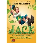 Jack: The (Fairly) True Tale of Jack and the Beanstalk (Paperback)