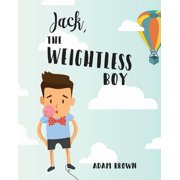 Jack, The Weightless Boy, Paperback