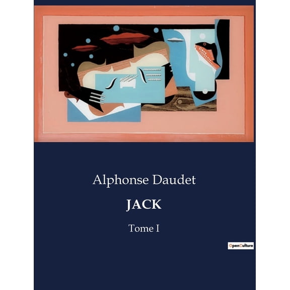 Jack: Tome I, (Paperback)