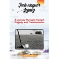 thumbnail image 1 of Jack Wagner Legacy, (Paperback), 1 of 1