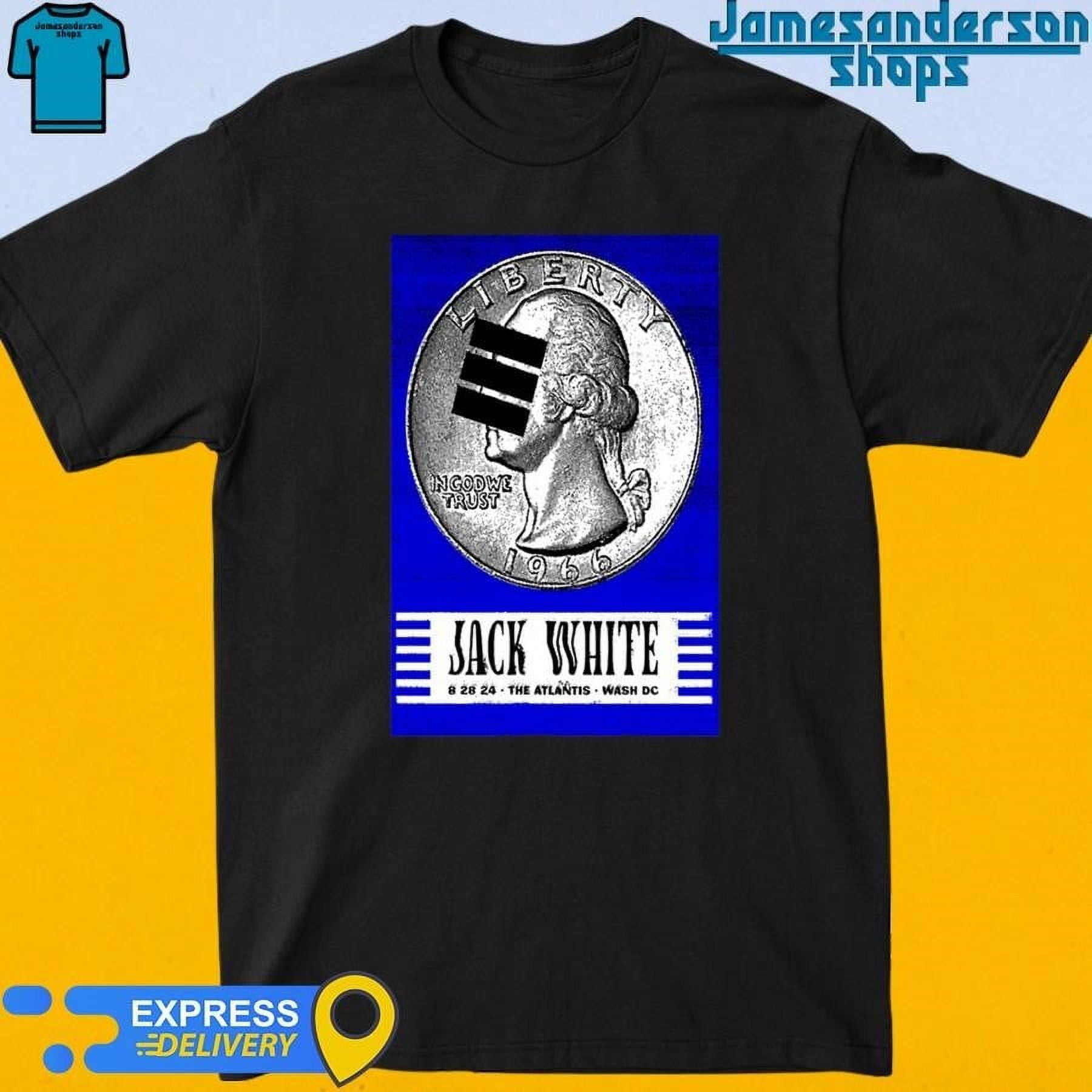 Jack White The Atlantis In Washington Dc August 28 2024 Poster Shirt