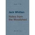 thumbnail image 1 of Jack Whitten: Notes from the Woodshed, (Paperback), 1 of 1