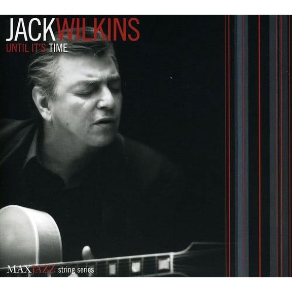 Jack Wilkins - Until It's Time - Jazz - CD