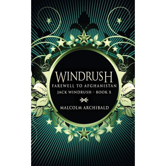 Jack Windrush Farewell To Afghanistan, Book 10, (Paperback)