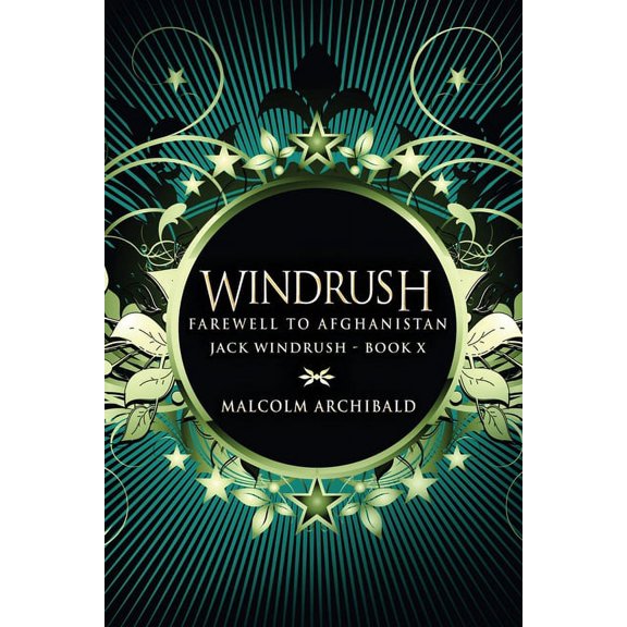 Jack Windrush Farewell To Afghanistan, Book 10, (Paperback)