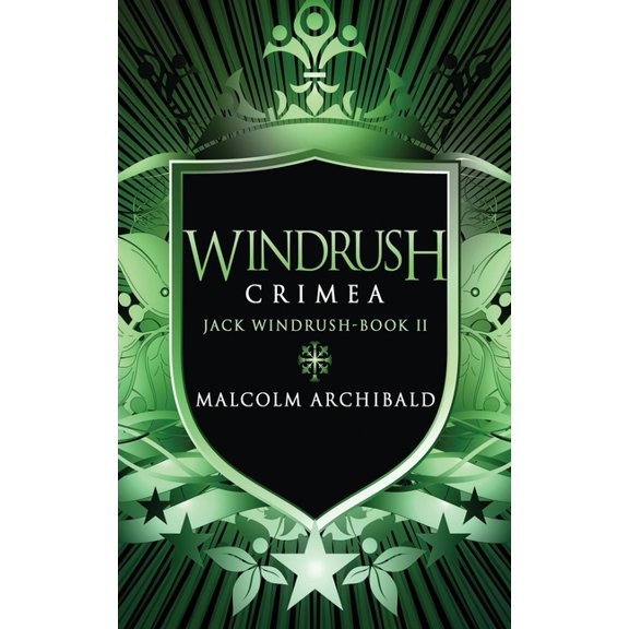 Jack Windrush Windrush - Crimea, Book 2, (Paperback)
