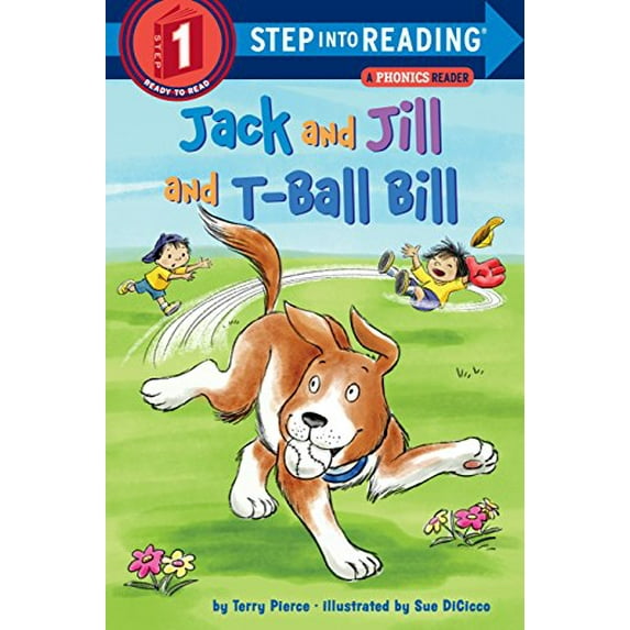 Pre-Owned Jack and Jill and T-Ball Bill (Paperback) 1524714135 9781524714130