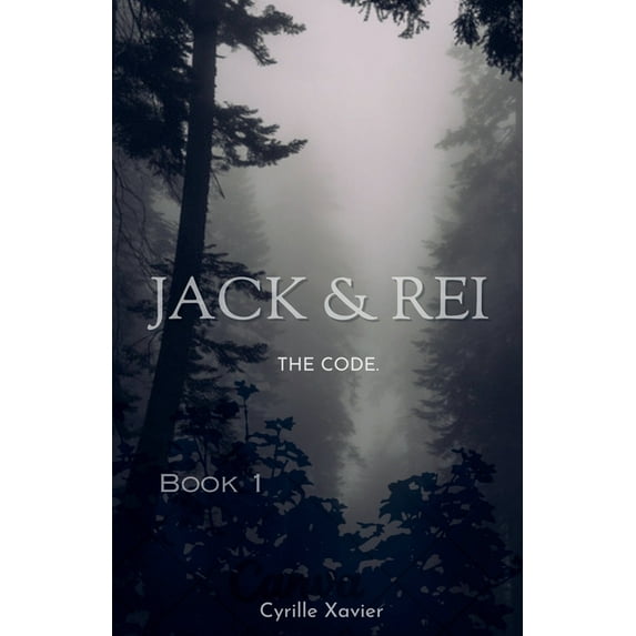 Jack and Rei The Code, Book 1, (Paperback)