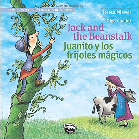 Pre-Owned Jack and the Beanstalk / Juanito Y Los Frijoles Magicos (Timeless Tales) (Paperback) 0988325365 9780988325364