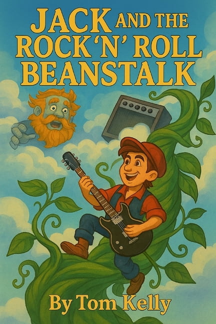 Jack and the Rock'n'roll Beanstalk, (Paperback)
