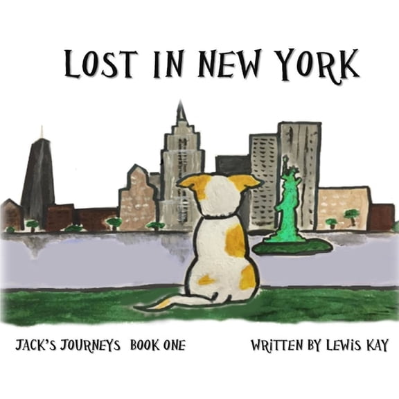 Jack's Journeys Lost in New York, Book 1, (Paperback)