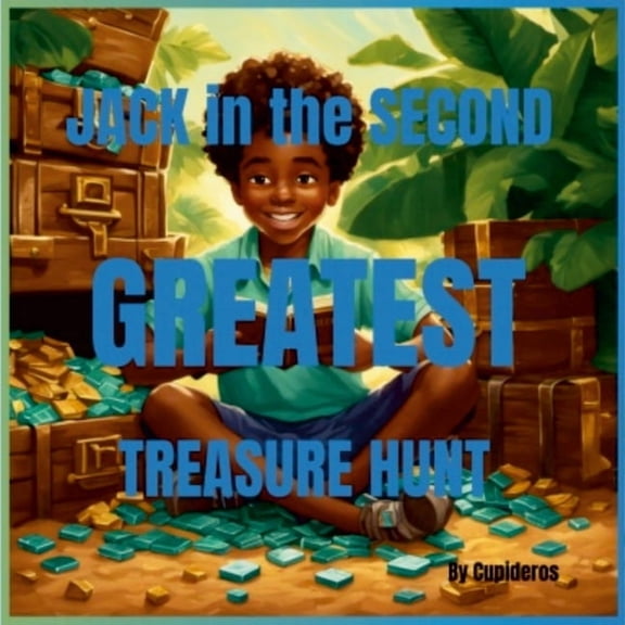 Jack in the Second Greatest Treasure Hunt, (Paperback)