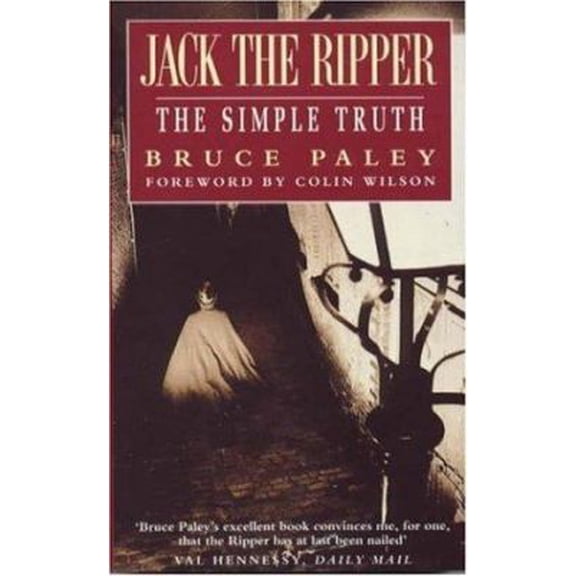 Pre-Owned Jack the Ripper: The Simple Truth (Paperback) 0747252181 9780747252184