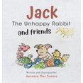 thumbnail image 1 of Jack the Unhappy Rabbit and Friends, (Hardcover), 1 of 1