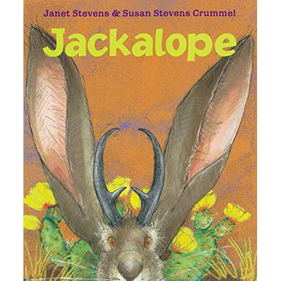 Pre-Owned Jackalope (Hardcover 9780152167363) by Susan Stevens Crummel