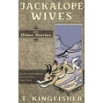 thumbnail image 1 of Jackalope Wives and Other Stories (Paperback), 1 of 1