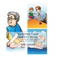thumbnail image 1 of Jackfish Lake Safety Book: The Essential Lake Safety Guide For Children, (Paperback), 1 of 1