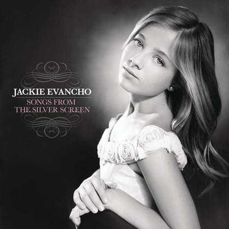 Jackie Evancho - Songs from the Silver Screen - Music & Performance - CD