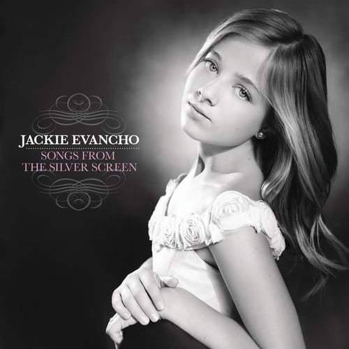 Jackie Evancho - Songs from the Silver Screen - Music & Performance - CD