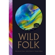 Jackie Morris,Tamsin Abbot Wild Folk Hardcover