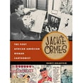 thumbnail image 1 of Pre-Owned Jackie Ormes: The First African American Woman Cartoonist, 9780472037551, 0472037552, Paperback, Reprint edition, 1 of 1