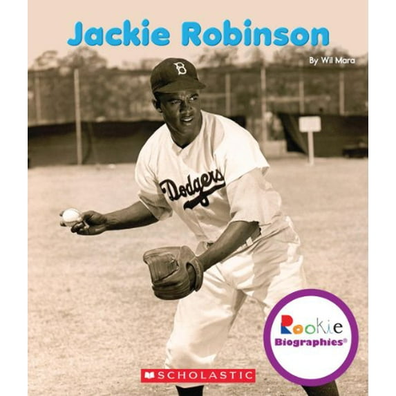 Pre-Owned Jackie Robinson (Rookie Biographies) (Paperback) 0531249832 9780531249833