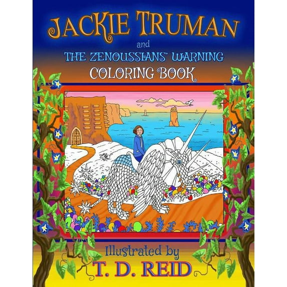 Jackie Truman and the Zenoussians' Warning Coloring Book (Paperback)