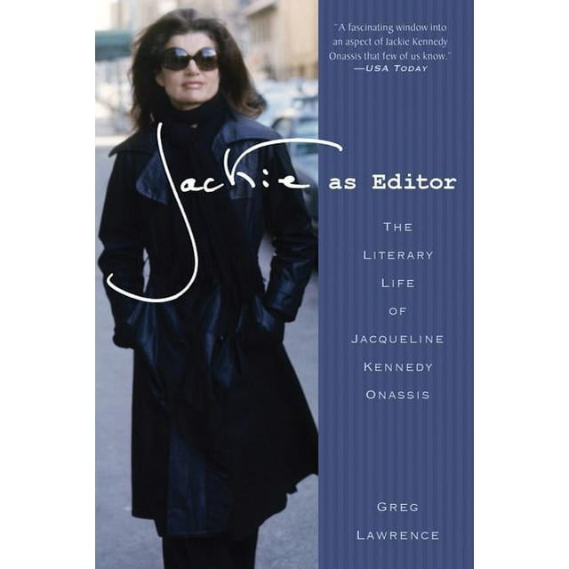 Jackie as Editor: The Literary Life of Jacqueline Kennedy Onassis (Paperback)