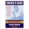 thumbnail image 1 of Jackie's Nine: Jackie Robinson's Values to Live by (Paperback) by Sharon Robinson, 1 of 1