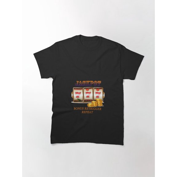 Jackpot Bonus Retrigger Repeat Classic Fun Wager Design Essential Gaming Unisex T-Shirt up to Size 5XL